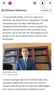 Image de Maitre Rabih Habib, avocat spécialisé à Montréal, intervenant dans les médias tels que La Presse, Radio Canada, CTV news et autres, partageant son expertise juridique en droit criminel, droit de la famille, droit civil et immigration. Sa présence médiatique renforce sa réputation en tant qu'avocat aide juridique de confiance. Son cabinet d'avocat à Laval offre également des services à travers le Québec