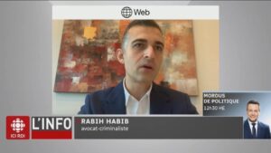 Image de Maitre Rabih Habib, avocat spécialisé à Montréal, intervenant dans les médias tels que La Presse, Radio Canada, CTV news et autres, partageant son expertise juridique en droit criminel, droit de la famille, droit civil et immigration. Sa présence médiatique renforce sa réputation en tant qu'avocat aide juridique de confiance. Son cabinet d'avocat à Laval offre également des services à travers le Québec